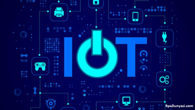 IoT ve RPA İşbirliği