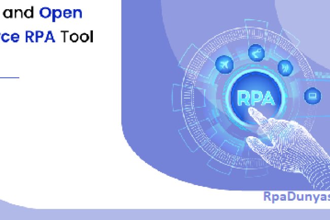 En İyi 10 Açık Kaynak Kodlu Rpa Aracı