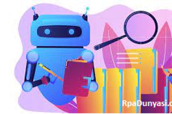 Gelecekte RPA ve İşletme Avantajları