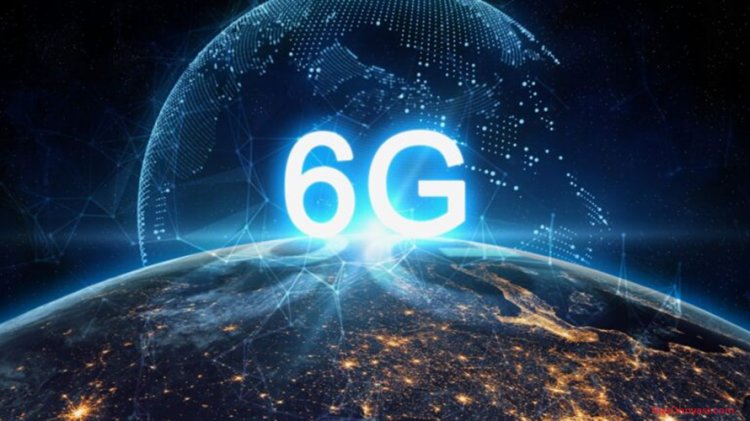 6G Teknolojisi İçin Düğmeye Basıldı