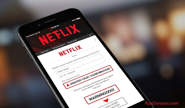 Netflix Kullanıcılarını Hedef Alan Dolandırıcık Yöntemi